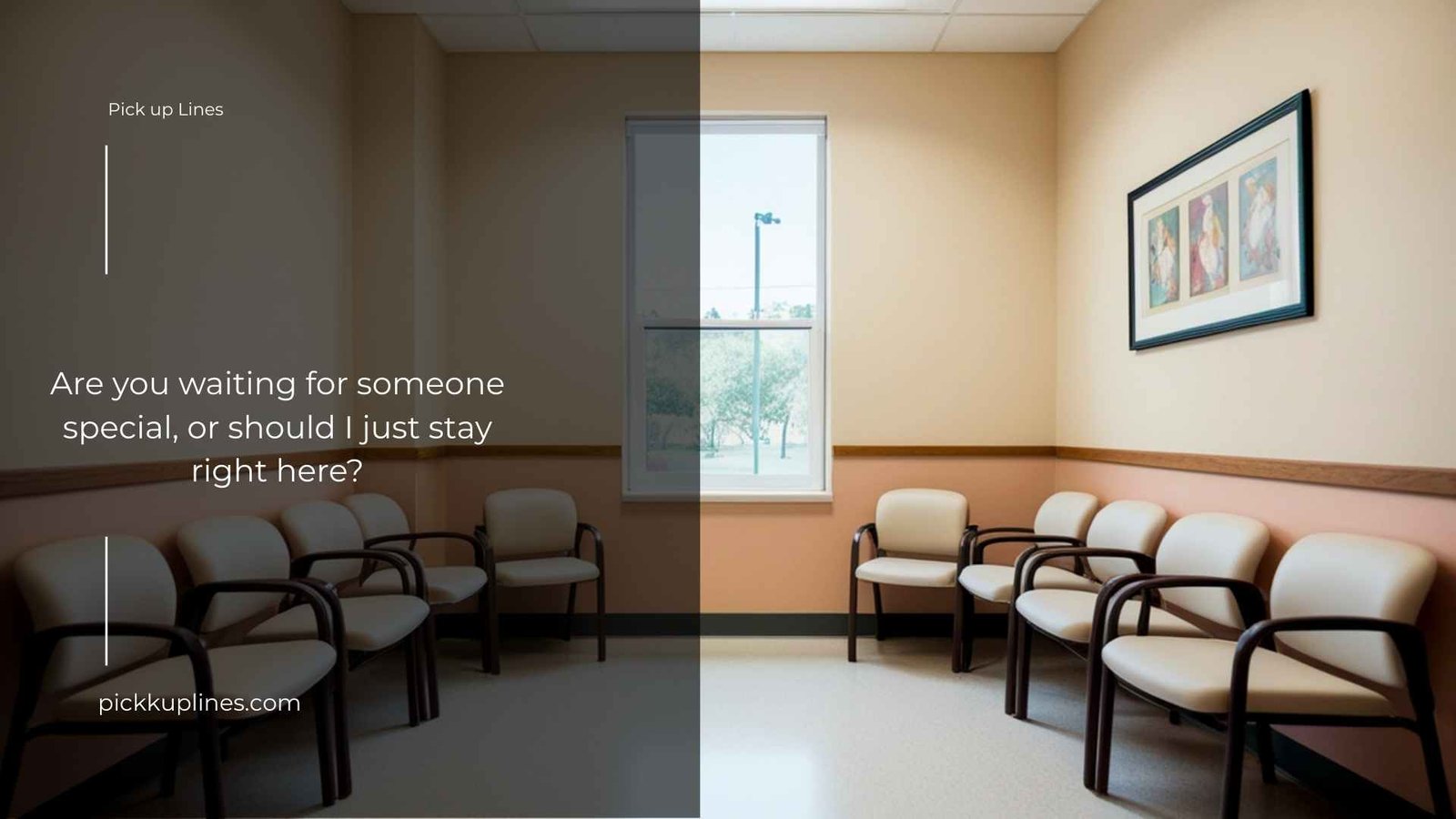 waiting pick up lines