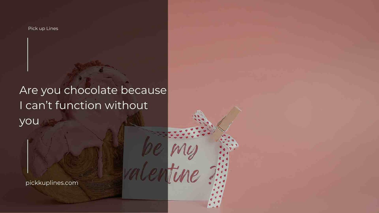 valentines day pickup lines