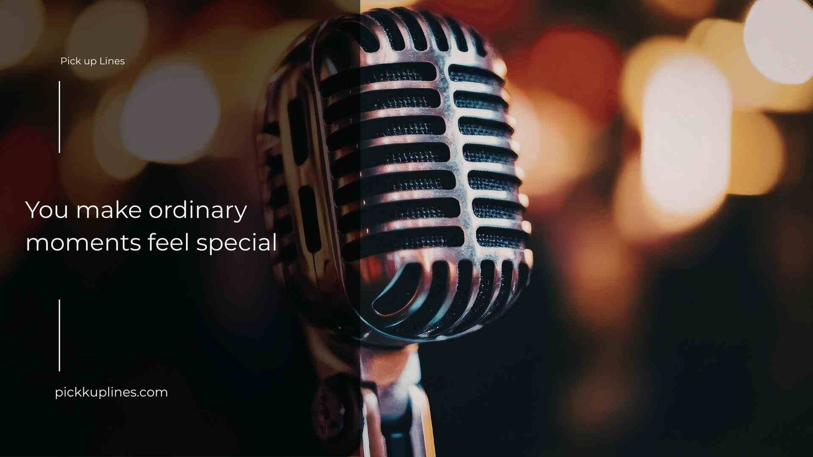 Classic Pickup Lines