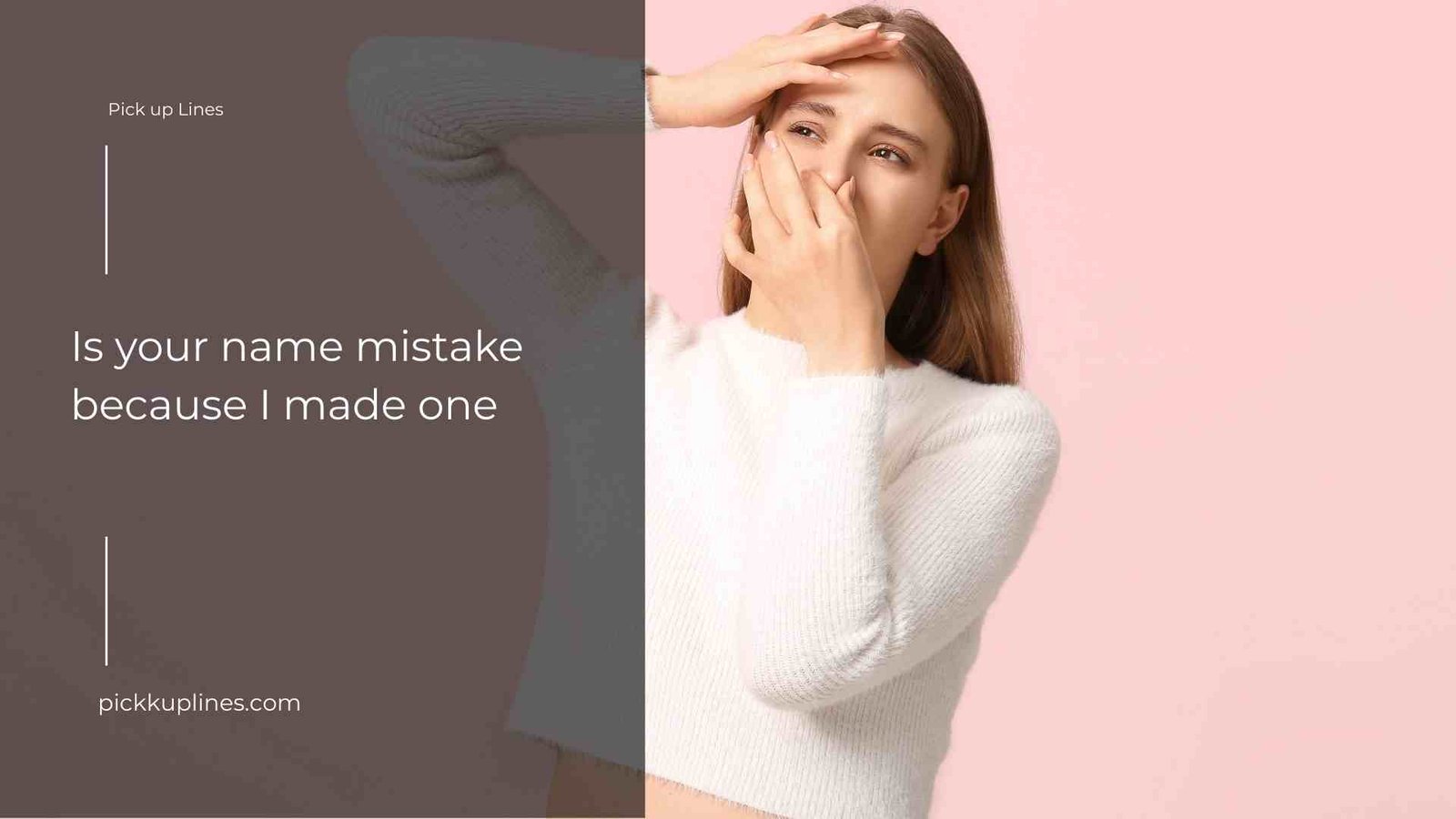 Horrible Pickup Lines