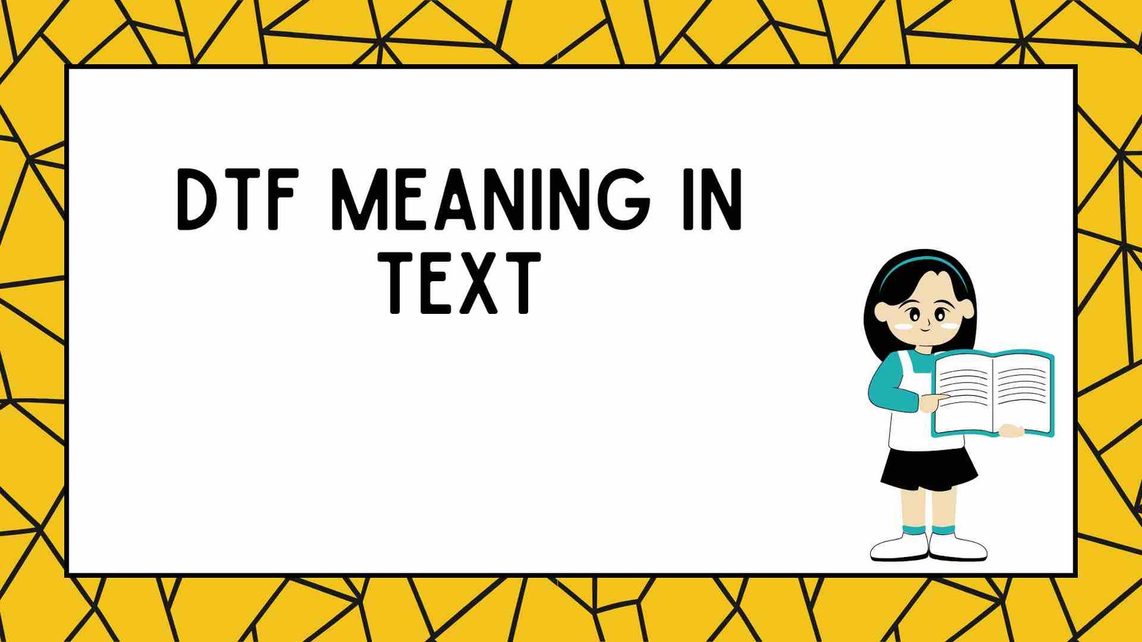 DTF Meaning in Text