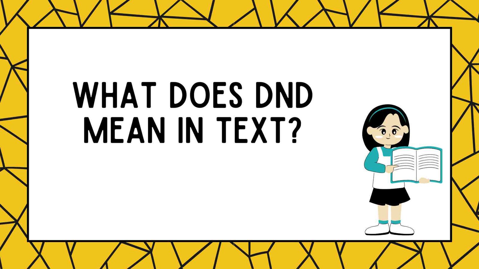 What Does DND Mean in Text?