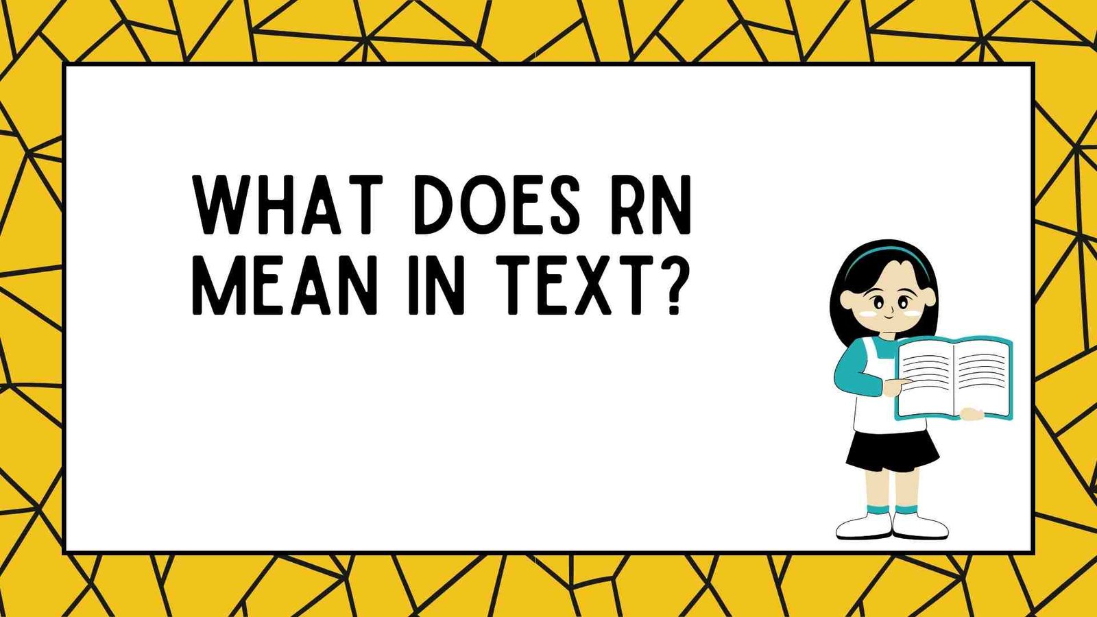 What Does RN Mean in Text?
