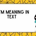 WTM Meaning in Text