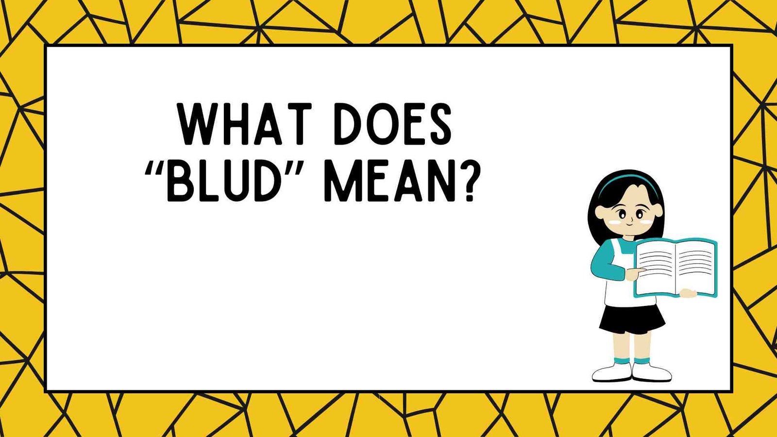 What Does “Blud” Mean?