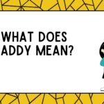 What Does Zaddy Mean?