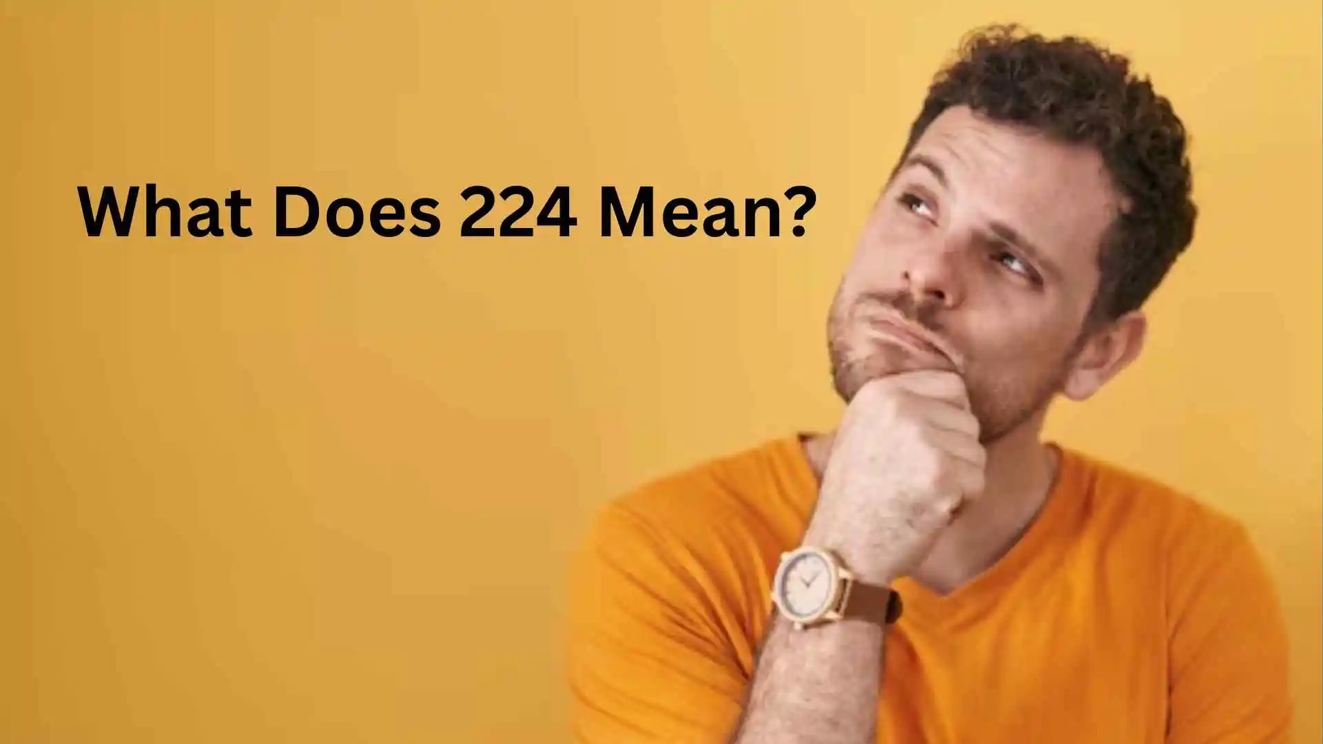 what does 224 mean