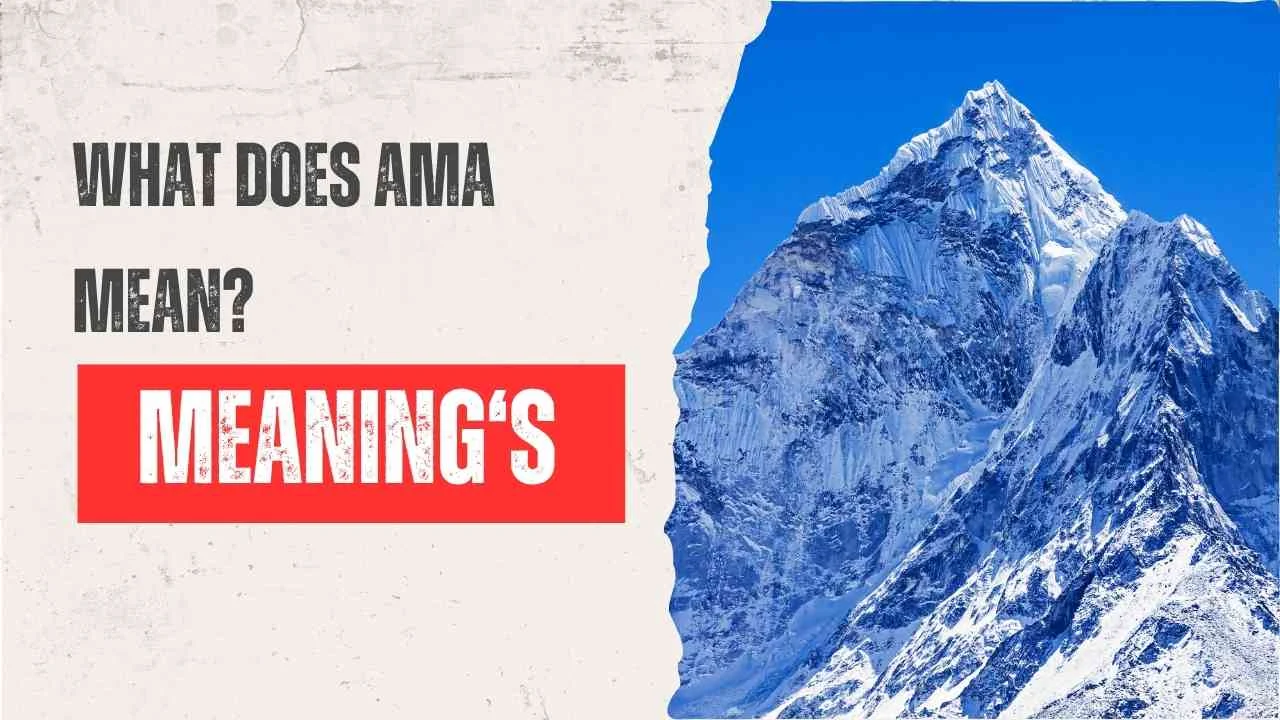 What Does AMA Mean?