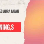 What Does Aura Mean Slang?