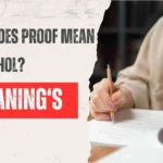 What Does Proof Mean in Alcohol?