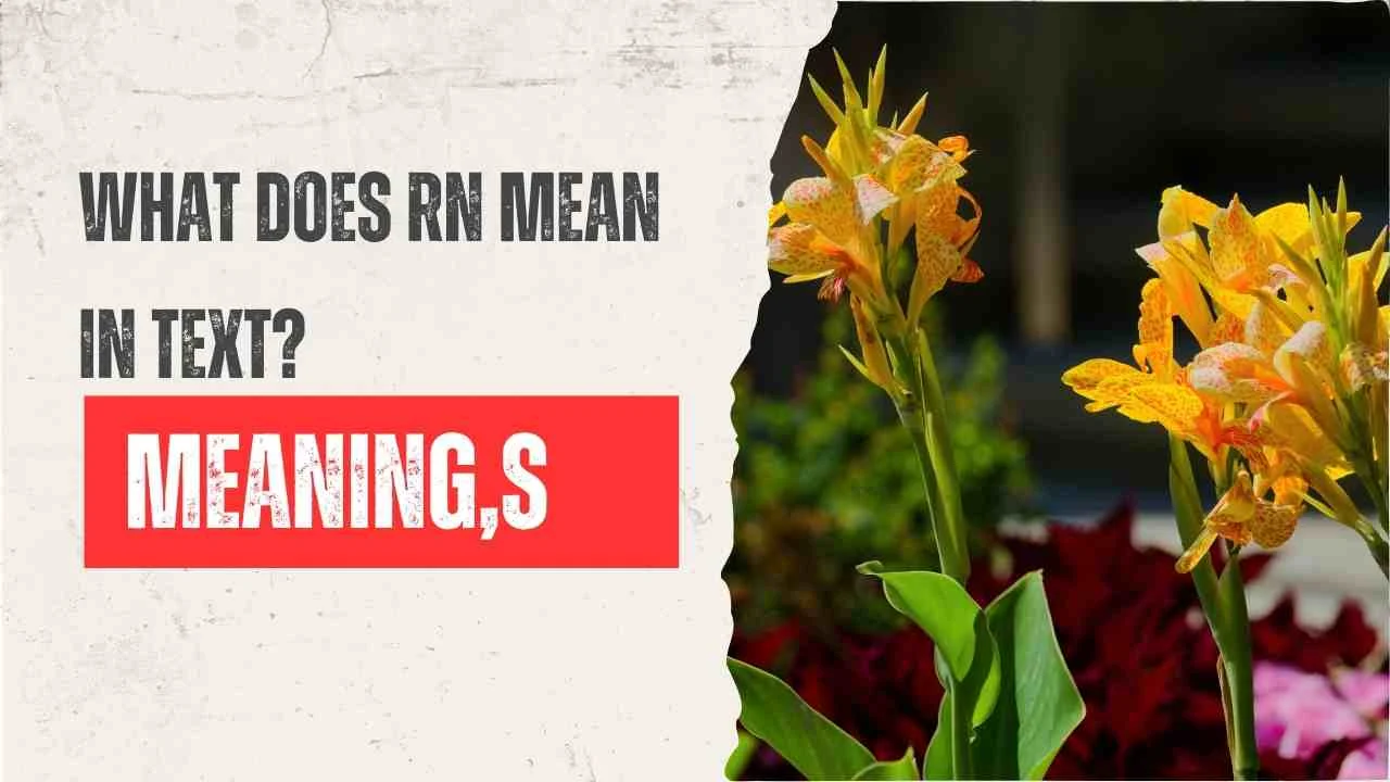 What Does RN Mean in Text?